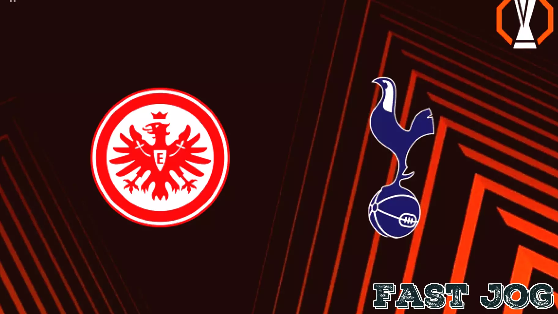 Eintracht Frankfurt Faces Tottenham in UEFA Europa League Clash